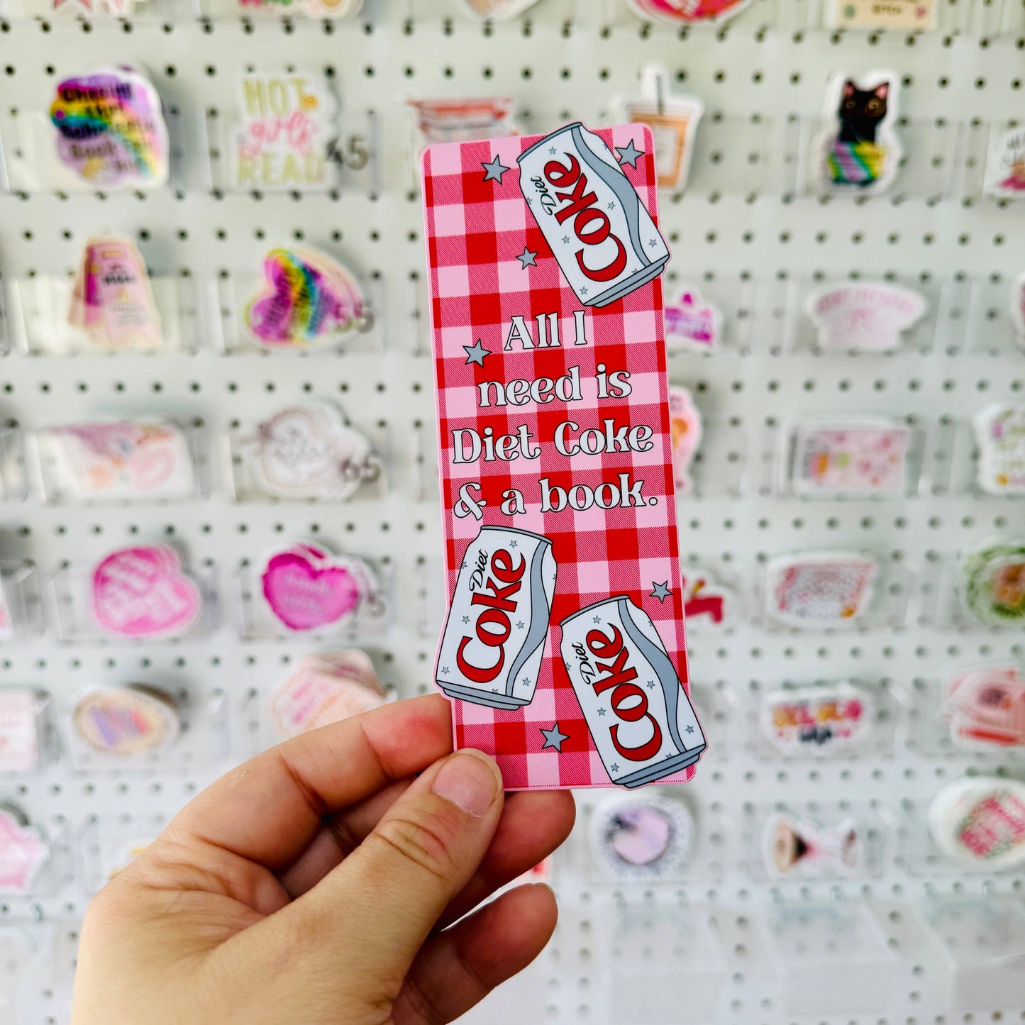 All I Need Is Diet Coke and a Book Bookmark