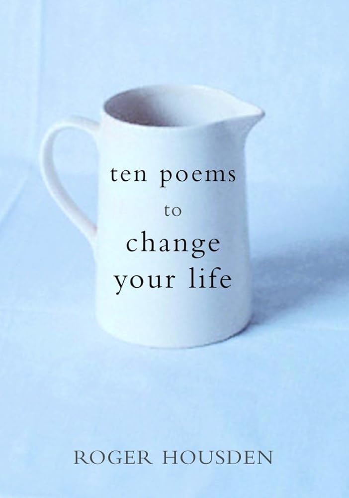 Ten Poems to Change Your Life cover image