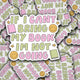 Sticker - If I can't Bring My Book I'm Not Going