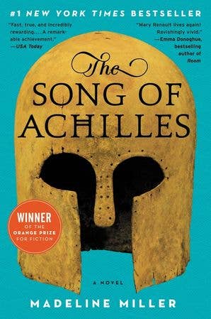 Song of Achilles, The: Madeline Miller