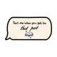 Sticker - "Text me when you get to that part" Bookish Sticker