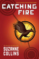 Catching Fire (The Hunger Games) cover image