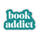 Sticker - "Book addict" Text Sticker
