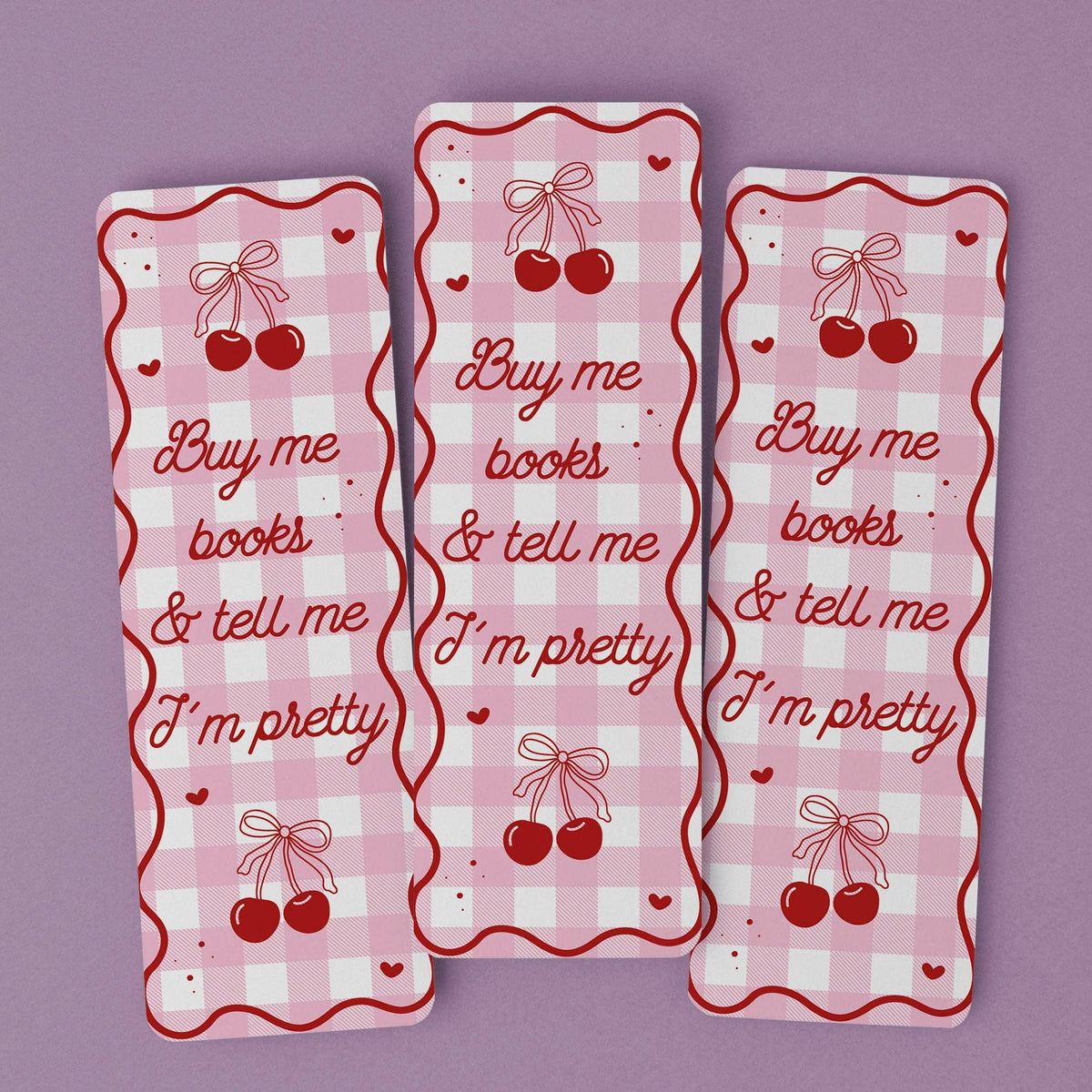 Bookmark - Buy Me Books & Tell Me I'm Pretty