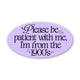 Sticker - "Please be patient with me I'm from the 1900s" Text Sticker