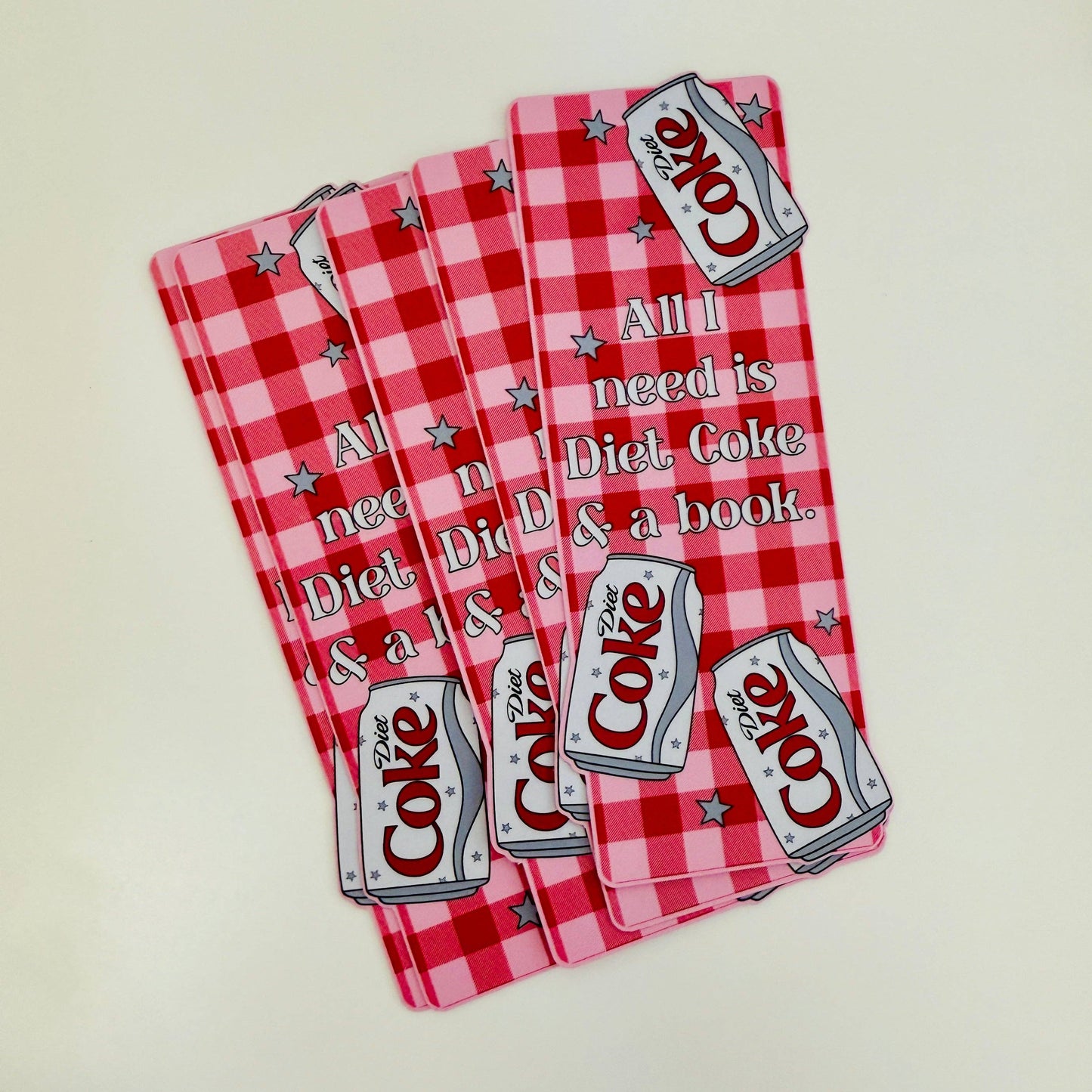 All I Need Is Diet Coke and a Book Bookmark