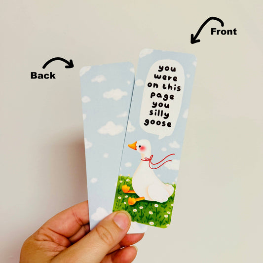 Bookmark - You Were On This Page You Silly Goose