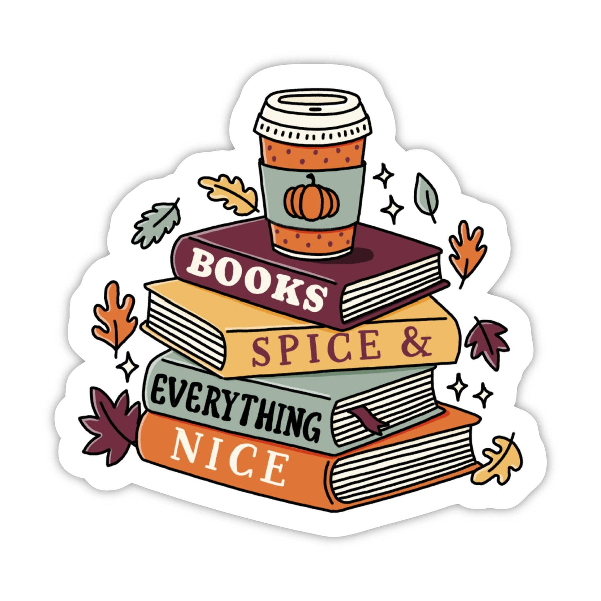 Sticker - "Books Spice Everything Nice" Book Stack Fall Sticker