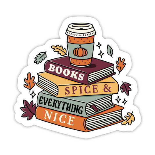 Sticker - "Books Spice Everything Nice" Book Stack Fall Sticker